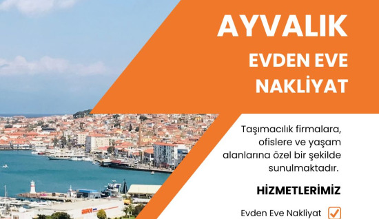 Ayvalık Evden Eve Nakliyat