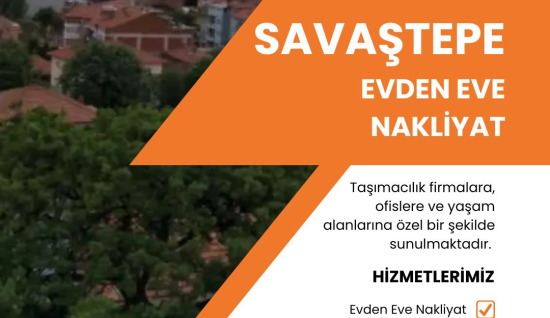 Savaştepe Evden Eve Nakliyat