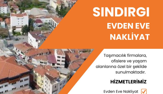 Sındırgı Evden Eve Nakliyat